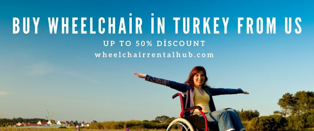 Buy wheelchair in Turkey from us