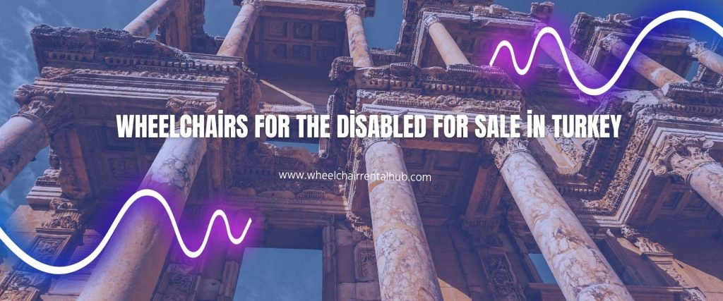 Wheelchairs for the disabled for sale in Turkey